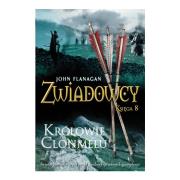 Zwiadowcy księga 8. Królowie Clonmelu (dodruk 2020). Autor: Flanagan John. Dadada.pl Okładka książki Zwiadowcy księga 8. Królowie Clonmelu (dodruk 2020)