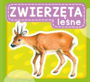 Zwierzęta leśne. Autor: WYDAWNICTWO SKRZAT. Dadada.pl Okładka książki Zwierzęta leśne
