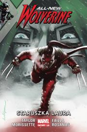 All-New Wolverine T.6 Staruszka Laura. Autor: Taylor Tom. Dadada.pl Okładka książki All-New Wolverine T.6 Staruszka Laura