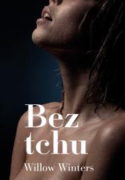 Bez tchu. Autor: Winters Willow. Dadada.pl Okładka książki Bez tchu