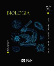 Biologia. 50 idei, które powinieneś znać. Autor: JV Chamary. Dadada.pl Okładka książki Biologia. 50 idei, które powinieneś znać