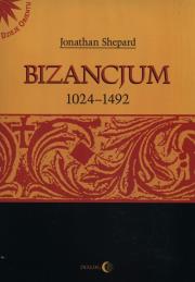 Bizancjum 1024-1492. Autor: Jonathan Shepard (red.). Dadada.pl Okładka książki Bizancjum 1024-1492