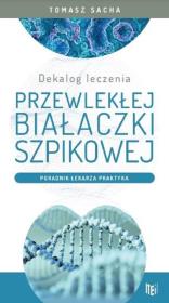 Okładka książki Dekalog leczenia przewlekłej białaczki szpikowej