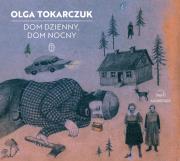 Dom dzienny, dom nocny (audiobook). Autor: Olga Tokarczuk. Dadada.pl Okładka książki Dom dzienny, dom nocny (audiobook)