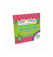 Okładka książki Drewniany miecz i mus truskawkowy - podróże z wyobraźnią