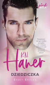 Dziedziczka. Autor: K.N. Haner. Dadada.pl Okładka książki Dziedziczka