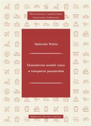 Okładka książki Ekonomiczna wartość czasu w transporcie..