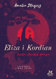 Eliza i Kordian kontra Dziadek Wampir. Autor: Długosz Amelia. Dadada.pl Okładka książki Eliza i Kordian kontra Dziadek Wampir