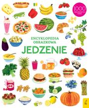 Encyklopedia obrazkowa Jedzenie. Autor: Opracowanie zbiorowe. Dadada.pl Okładka książki Encyklopedia obrazkowa Jedzenie