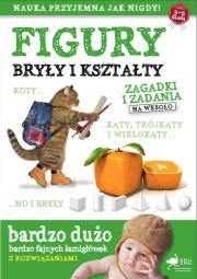 Figury bryły i kształty Zagadki i zadania na wesoło. Autor: Opracowanie zbiorowe. Dadada.pl Okładka książki Figury bryły i kształty Zagadki i zadania na wesoło