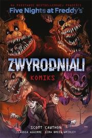 Five Nights At Freddy's. Zwyrodniali (komiks). Autor: Scott Cawthon. Dadada.pl Okładka książki Five Nights At Freddy's. Zwyrodniali (komiks)