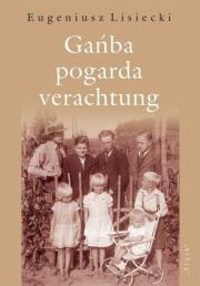 Okładka książki Gańba - pogarda - verachtung