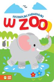 Historyjki harmonijki W zoo. Autor: Irena Brignull. Dadada.pl Okładka książki Historyjki harmonijki W zoo
