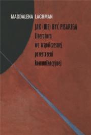 Okładka książki Jak (nie) być pisarzem