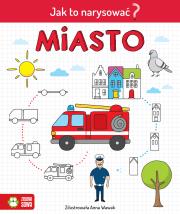 Jak to narysować? Miasto. Autor: Irena Brignull. Dadada.pl Okładka książki Jak to narysować? Miasto