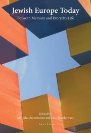 Okładka książki Jewish Europe Today Between memory and everyday life