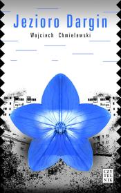 Jezioro Dargin. Autor: dr Wojciech Chmielewski. Dadada.pl Okładka książki Jezioro Dargin