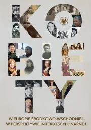 Kobiety w Europie Środkowo-Wschodniej w perspektywie interdyscyplinarnej. Autor: Getka Joanna, Krycka-Michnowska Iwona. Dadada.pl Okładka książki Kobiety w Europie Środkowo-Wschodniej w perspektywie interdyscyplinarnej