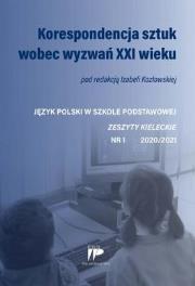 Okładka książki Korespondencja sztuk wobec.. 1 2020/2021