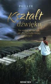 Kształt dźwięku. Autor: Soler Paula. Dadada.pl Okładka książki Kształt dźwięku
