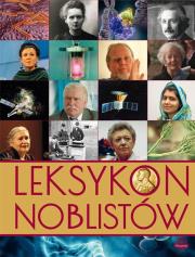 Leksykon noblistów. Autor: Opracowanie zbiorowe. Dadada.pl Okładka książki Leksykon noblistów