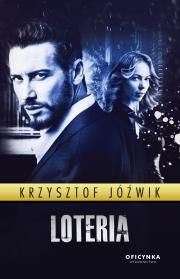 Loteria. Autor: Jóźwik Krzysztof. Dadada.pl Okładka książki Loteria