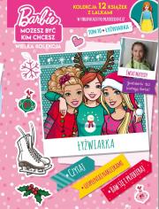 Okładka książki Łyżwiarka. Barbie, możesz być kim chcesz. Tom 10