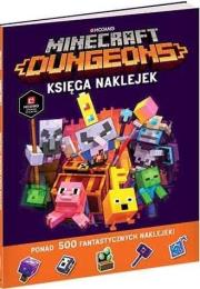 Minecraft Dungeons. Księga naklejek. Autor: Craig Jelley. Dadada.pl Okładka książki Minecraft Dungeons. Księga naklejek