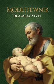 Modlitewnik dla mężczyzn. Autor: ks. Łukasz Szymański. Dadada.pl Okładka książki Modlitewnik dla mężczyzn
