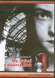 My, dzieci z dworca ZOO Audiobook QES - Audiobook. Autor: Christiane F.. Dadada.pl Okładka książki My, dzieci z dworca ZOO Audiobook QES - Audiobook