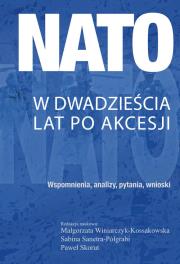 Okładka książki NATO w dwadzieścia lat po akcesji