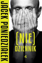 (Nie)dziennik. Autor: Poniedziałek Jacek. Dadada.pl Okładka książki (Nie)dziennik