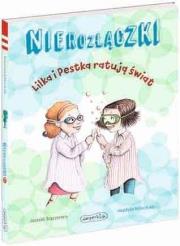 Okładka książki Nierozłączki. Lilka i Pestka ratują świat