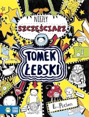 Okładka książki Niezły szczęściarz. Tomek Łebski. Tom 7