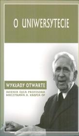 O uniwersytecie. Autor: red. A. Maryniarczyk, T. Duma, K. Stępień. Dadada.pl Okładka książki O uniwersytecie