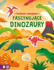 Okładka książki Ozdabiam naklejkami Fascynujące dinozaury
