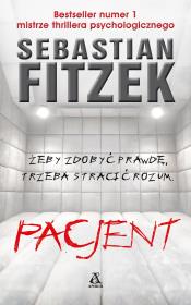 Pacjent wyd.2021. Autor: Fitzek Sebastian. Dadada.pl Okładka książki Pacjent wyd.2021