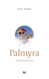 Okładka książki Palmyra której już nie ma