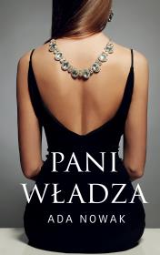 Pani władza. Pocket. Autor: Nowak Adam. Dadada.pl Okładka książki Pani władza. Pocket
