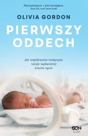Pierwszy oddech. Autor: Olivia Gordon. Dadada.pl Okładka książki Pierwszy oddech