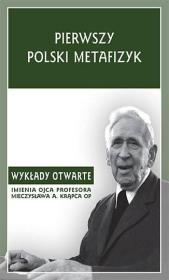 Pierwszy polski metafizyk. Autor: red. T. Duma. Dadada.pl Okładka książki Pierwszy polski metafizyk