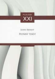 Płynny tekst. Autor: Bryant John. Dadada.pl Okładka książki Płynny tekst