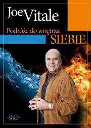 Podróże do wnętrza siebie. Autor: Joe Vitale. Dadada.pl Okładka książki Podróże do wnętrza siebie