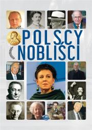 Polscy nobliści. Autor: Opracowanie zbiorowe. Dadada.pl Okładka książki Polscy nobliści