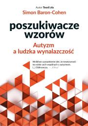 Poszukiwacze wzorów. Autor: Baron-Cohen Simon. Dadada.pl Okładka książki Poszukiwacze wzorów