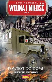 Okładka książki Powrót do domu. Wojna i miłość. Tom 40