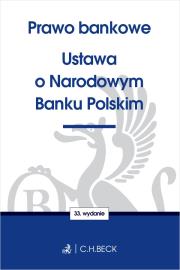 Okładka książki Prawo bankowe Ustawa o Narodowym Banku Polskim