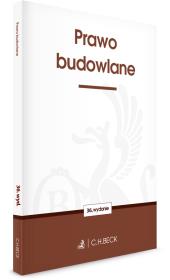 Prawo budowlane (wyd.36/2021). Autor: Opracowanie zbiorowe. Dadada.pl Okładka książki Prawo budowlane (wyd.36/2021)