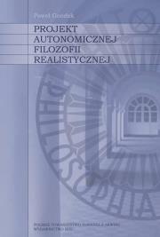Projekt autonomicznej filozofii realistycznej. Autor: Paweł Gondek. Dadada.pl Okładka książki Projekt autonomicznej filozofii realistycznej