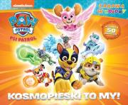 Okładka książki Psi Patrol. Zabawa w kolory. Kosmopieski to my!